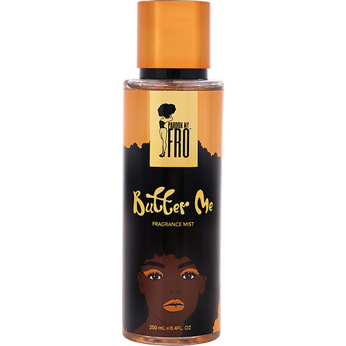 PARDON MY FRO BUTTER ME by Pardon My Fro